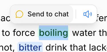 Selected word in a reading passage with a Send to chat action